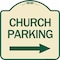 Signmission Church Parking With Right Arrow Heavy-Gauge Aluminum Architectural Sign, 18" x 18", TG-1818-24271 A-DES-TG-1818-24271 - alternate 1